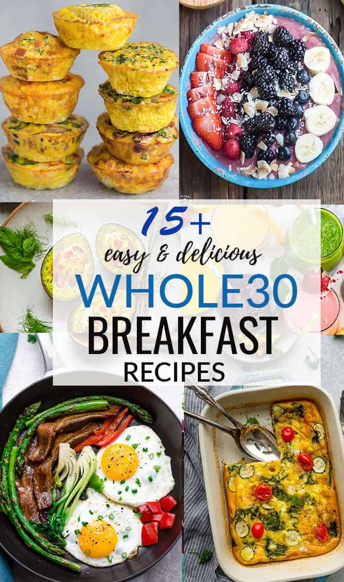 15+ Whole30 Breakfast Recipes - Life Made Sweeter