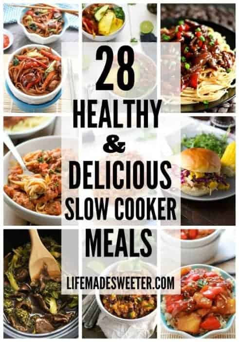 28 Healthy & Delicious Slow Cooker Meals