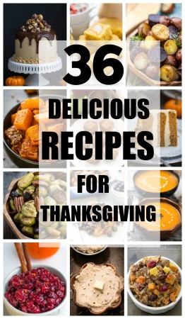 36 Delicious Recipes for Thanksgiving