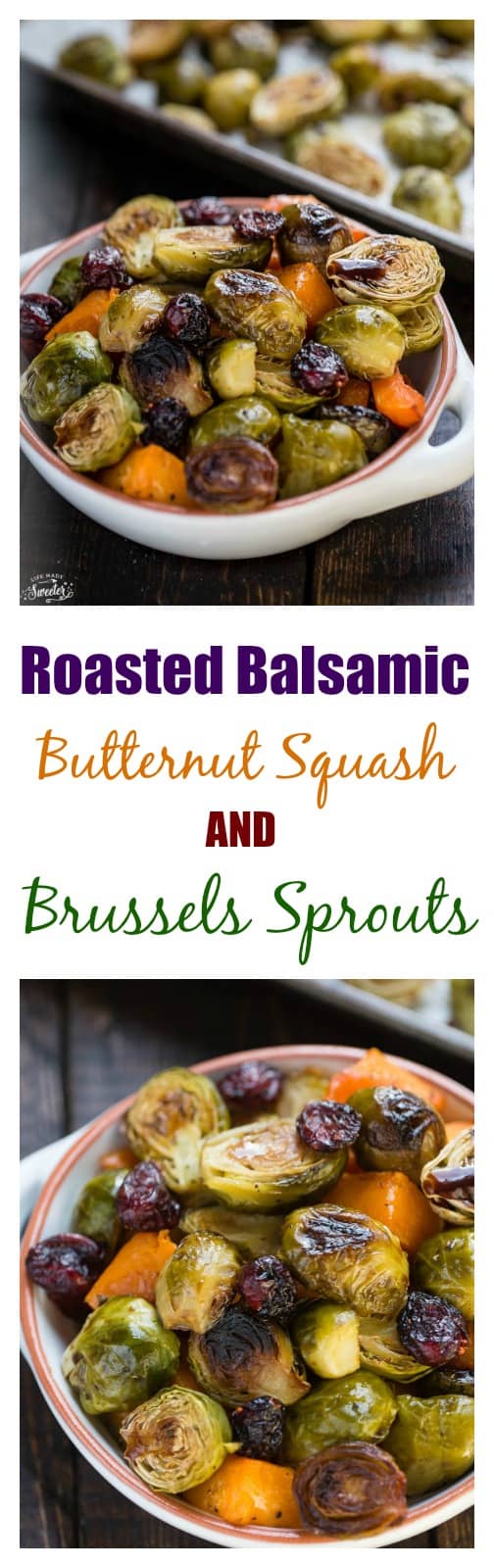 Balsamic Roasted Butternut Squash & Brussels Sprouts