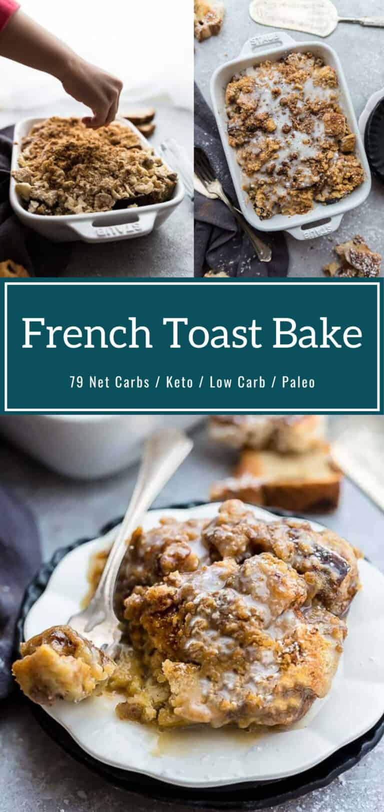 Easy French Toast Bake - A delicious Low Carb Keto Recipe for Brunch