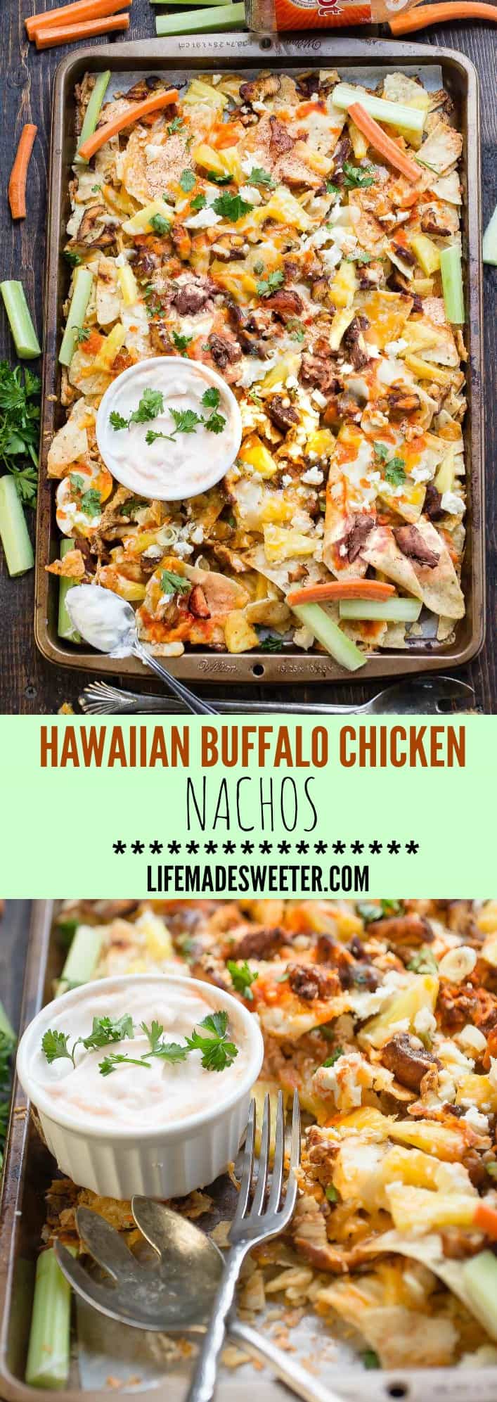 Hawaiian Buffalo Chicken NachosHawaiian Buffalo Chicken Nachos