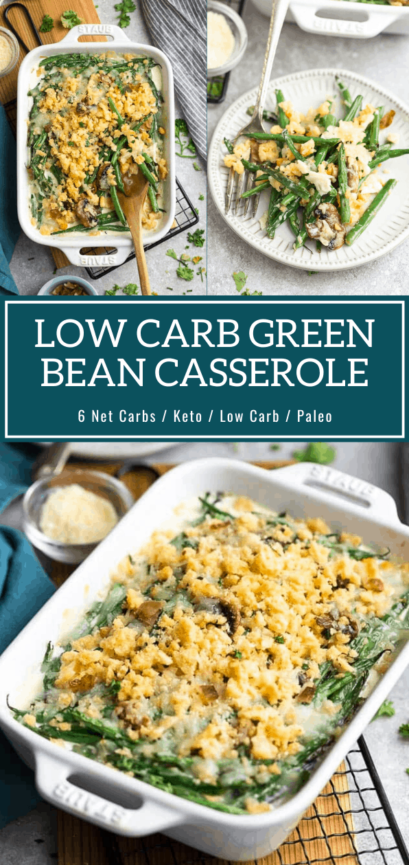 Low Carb Green Bean Casserole Recipe collage