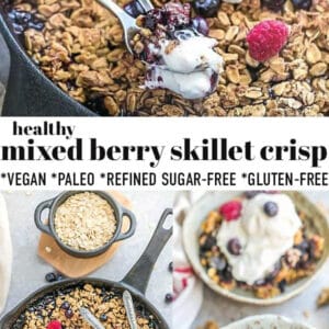 Pinterest collage for mixed berry skillet crisp.
