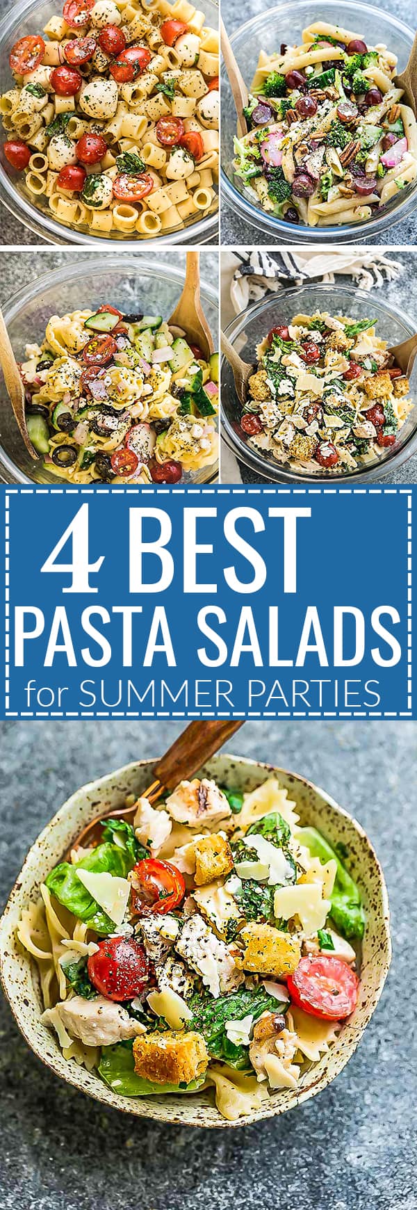 4 Ways to Make the BEST Pasta Salad | Easy Potluck & Picnic Recipes